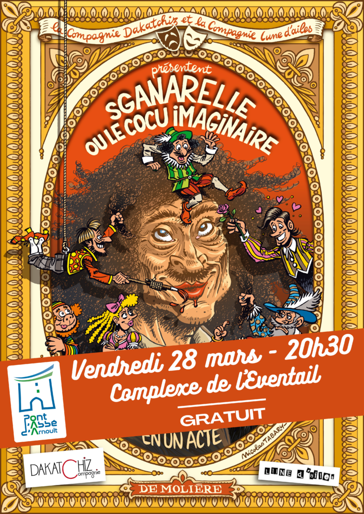 Soirée Théatre : Sganarelle ou le Cocu imaginaire